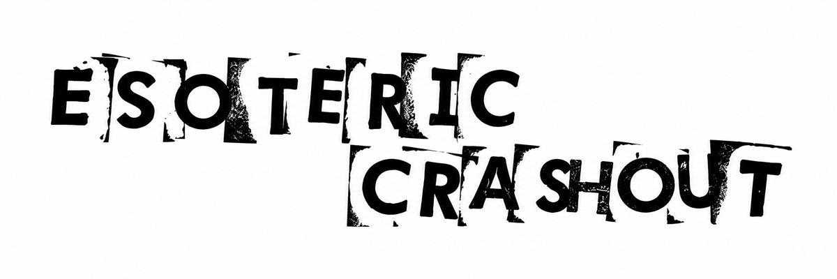 ESOTERIC CRASHOUT